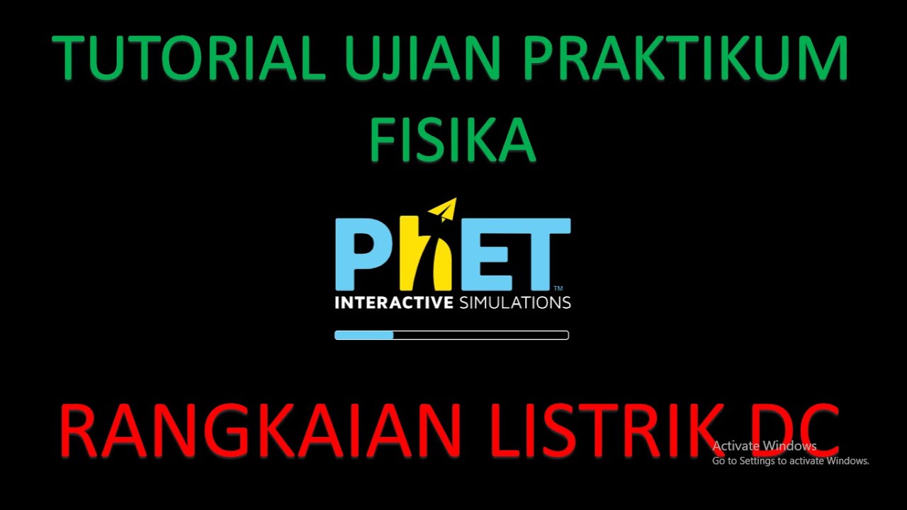 Tutorial Ujian Praktikum Fisika Virtual PhET Simulation - YouTube
