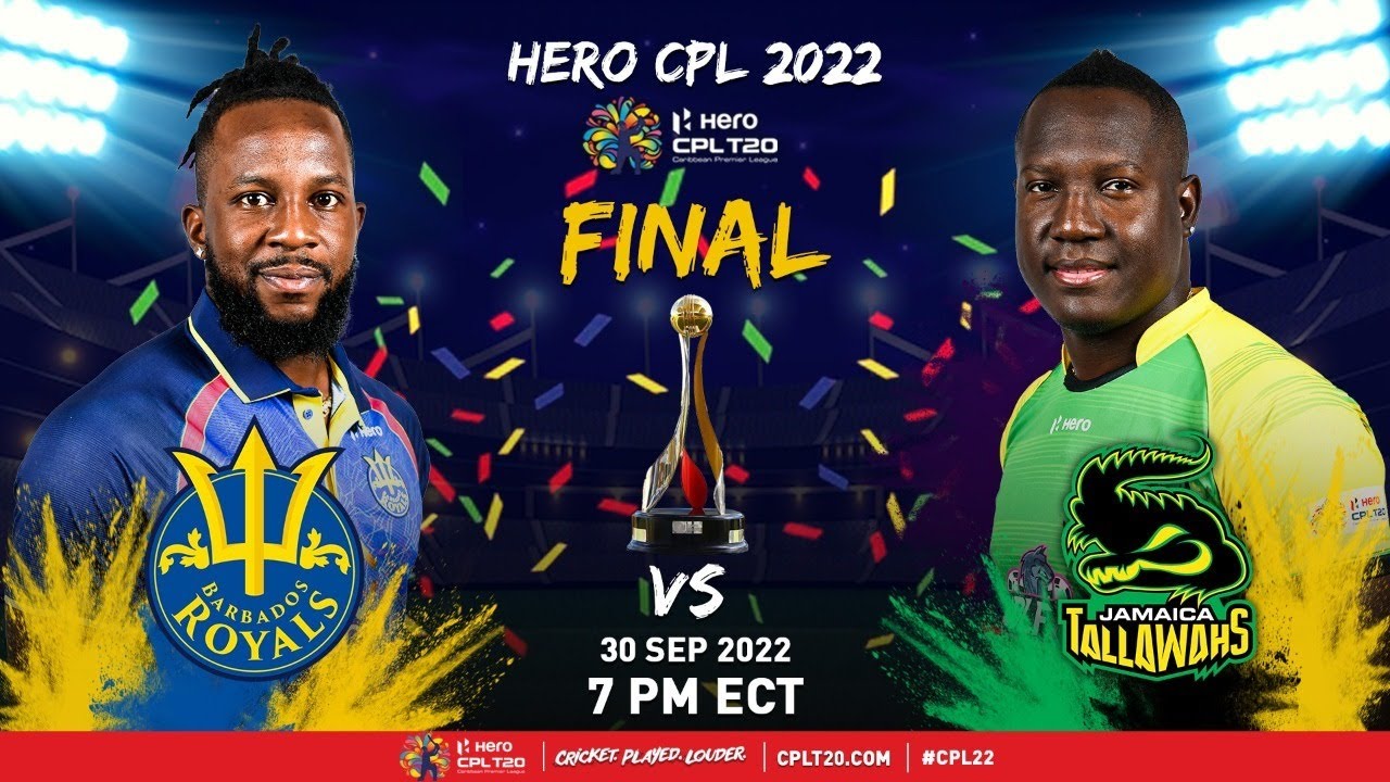 LIVE FINAL Barbados Royals vs Jamaica Tallawahs CPL 2022