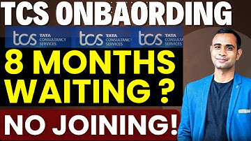 TCS Onboarding Delay | Reply TCS |TCS - Students waiting from 8months | No Joining ?