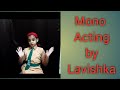 Marathi mono act by lavishka mhatre  mono acting in marathi  ekpatri abhinay in marathi 