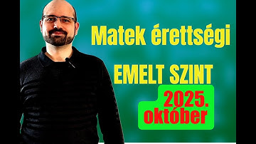 ÚJ! 2025. október - kidolgozott emelt szintű matek érettségi
