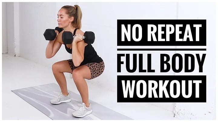 NO REPEAT Full Body Workout