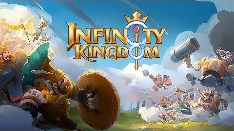 Infinity Kingdom android game first look gameplay español