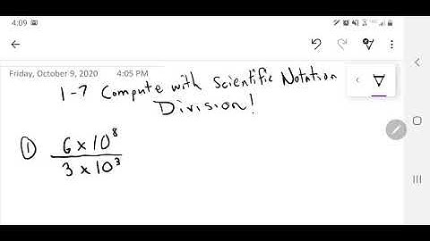 1-7 Compute with Scientific Notation Part 2 Division