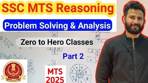 Problem Solving  Reasoning  - Part2 | SSC MTS Reasoning Classes 🔥 Tricks and Concepts | MTS 2025 🔥