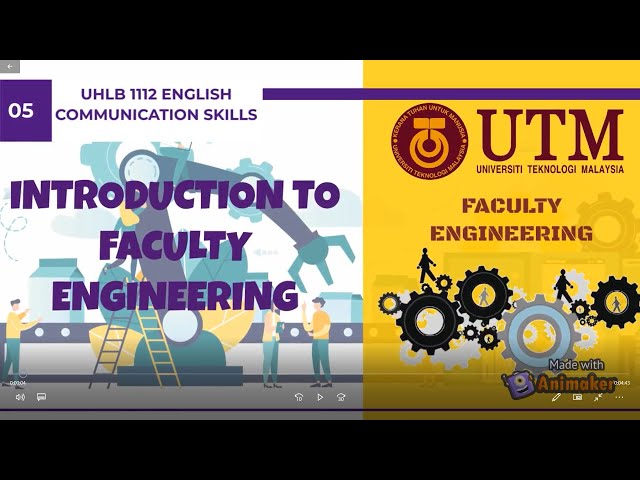 INTRODUCTION  TO FACULTY OF ENGINEERING UTM class=