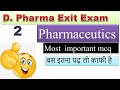 Pharmaceutics important question | part 2 | D. pharma exit exam question | DPEE 2022 | mcq for DPEE