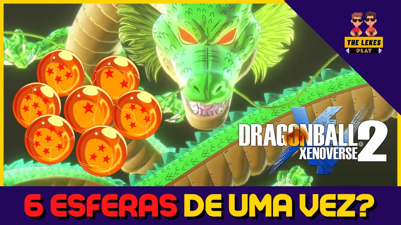 COMO FARMA AS ESFERAS DO DRAGÃO XENOVERSE 2