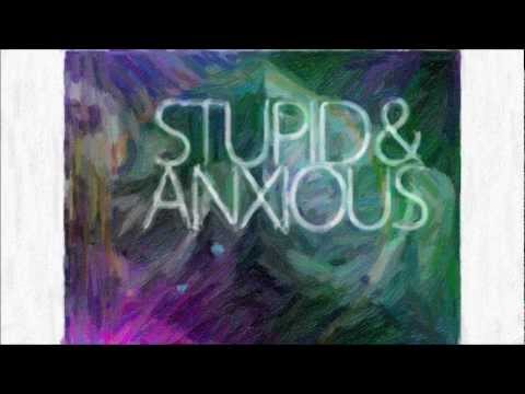 joel faviere stupid and anxious