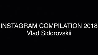 Vlad Sidorovskii Instamix 2018