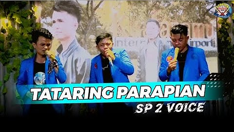 TATARING PARAPIAN  - COVER SP2 VOICE  - LIVE GMP
