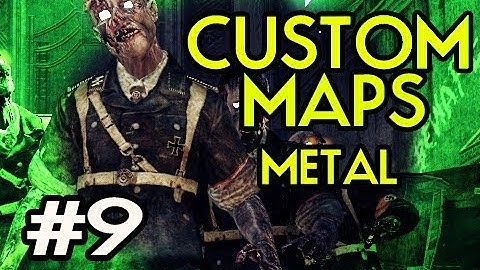 Custom Nazi Zombies Maps: Metal w/ Kootra Ep.9 - HAVING A ROUTINE