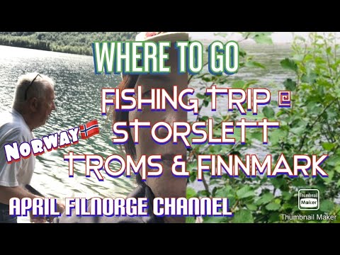 STORSLETT TROMS AND FINNMARK NORWAY | FISHING TRIP