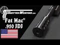 "Fat Mac" - SSK Industries' .950 JDJ Rifle