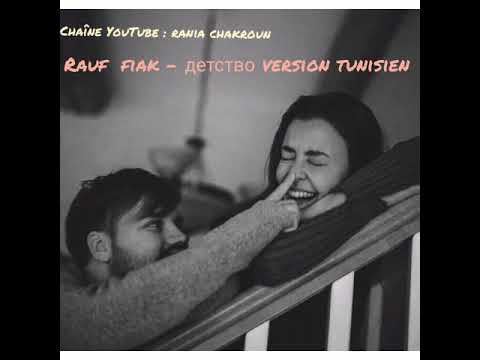 Rauf Faik Detstvo Version Tunisien Lyric By Rania Chakroun Youtube