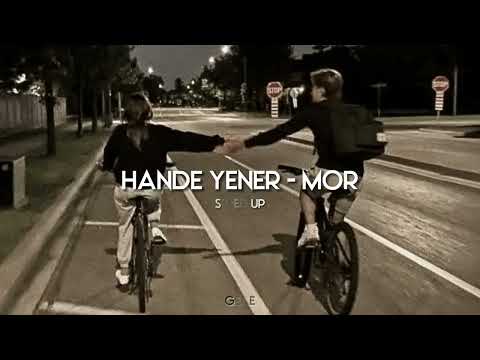 Hande Yener - Mor (speed up, hızlı versiyon)