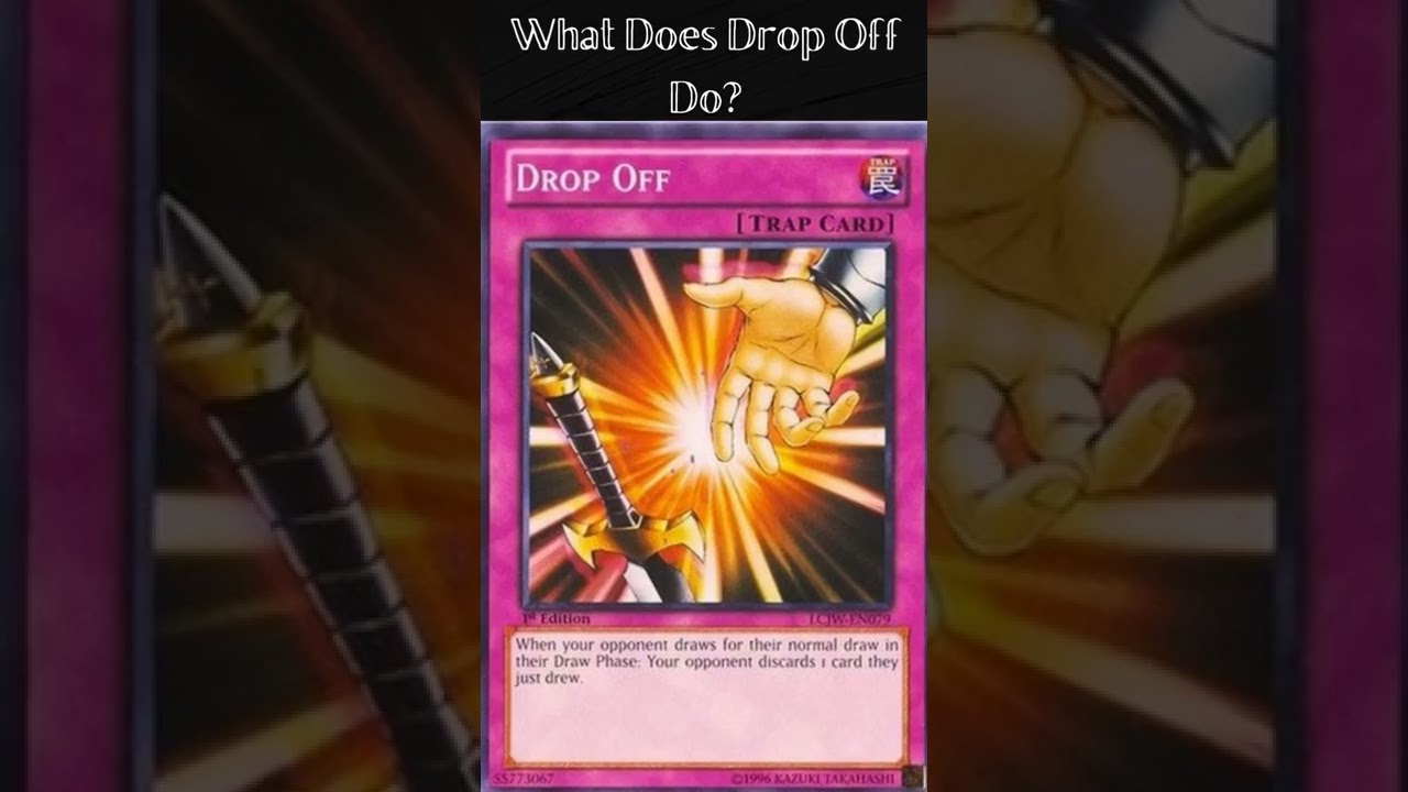 What Does Drop Off Do? (Yugioh Cards Explained for Easy