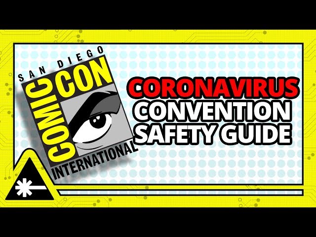 COMIC-CON: Coronavirus Safety Guide for Conventions (Nerdist News w/ Dan Casey)