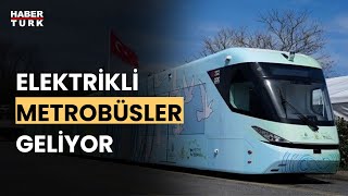 İstanbul'da elektrikli metrobüs dönemi: Test sürüşleri başladı Resimi