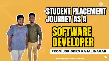 STUDENT PLACEMENT JOURNEY AS A SOFTWARE ENGINEER FROM JSPIDERS RAJAJINAGAR