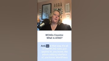 WCAGs Cousins: What is ATAG? #a11y #webaccessibility #shorts
