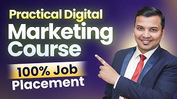 Practical Digital Marketing Course with 100% Job Placement | Best Digital Marketing Institute