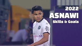 아스나위(Asnawi) - Skills \u0026 Goals 2022