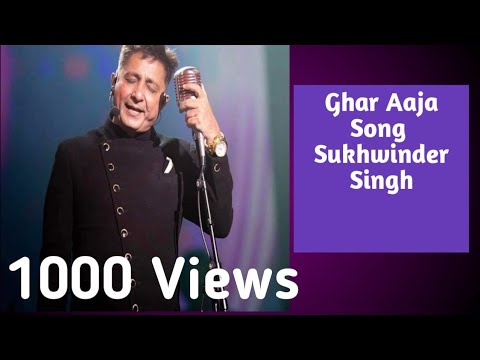 Ghar Aaja Mahi Ve Singer sukhwinder singh most beautifulAlbum Nasha hi Nasha