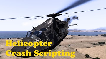 ArmA 3 | Scripting (Helicopter Crash)