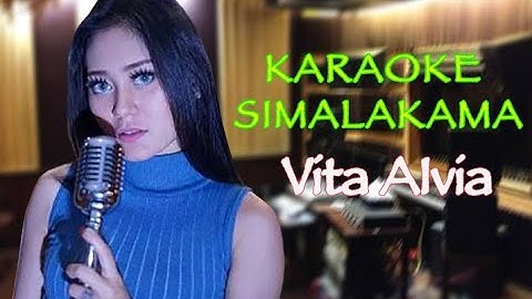 Karaoke Simalakama - Vita Alvia