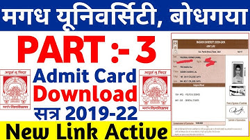 magadh university part 3 admit card 2019-22 | magadh university part 3 admit card download 2023