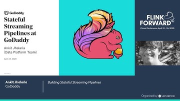 Building Stateful Streaming Pipelines - Ankit Jhalaria