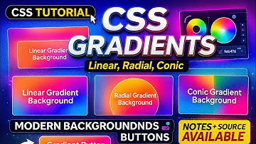 CSS Gradients Tutorial | Linear, Radial, Conic Gradients | Stylish Backgrounds & Buttons | Web Desig