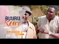 Buuru keur avec thias  boy serere et kaw episode 03