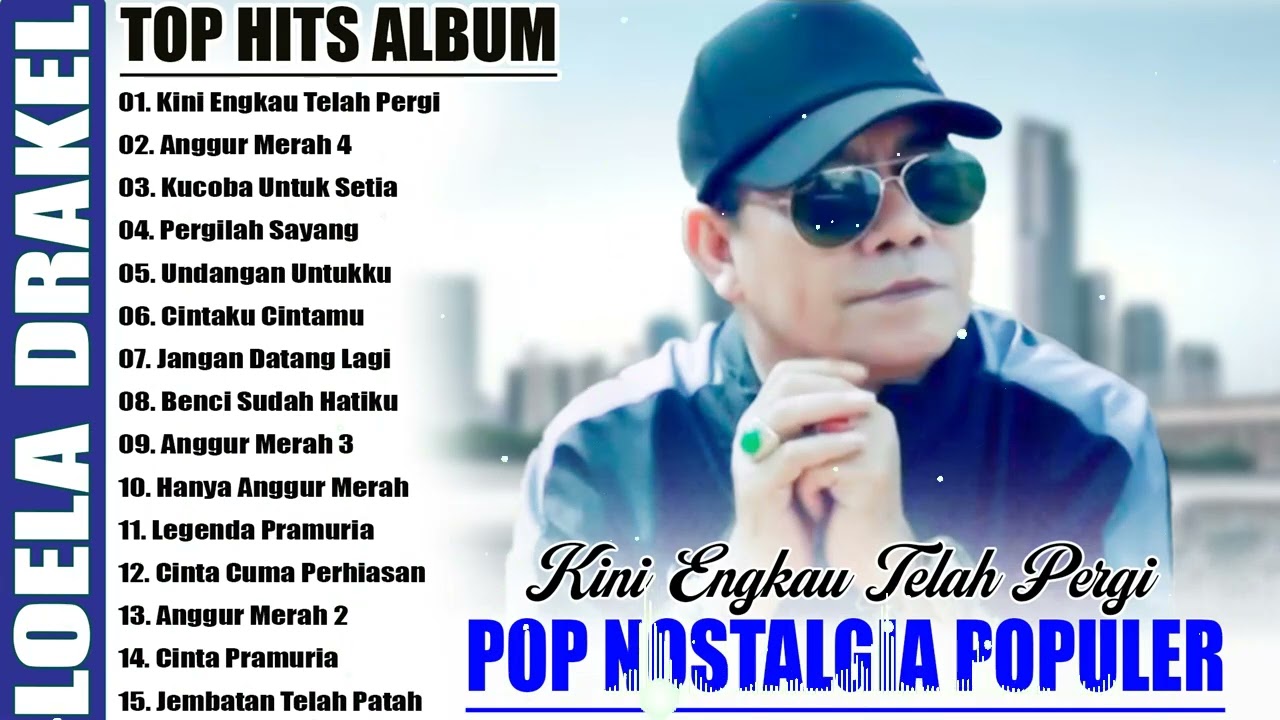 LOELA DRAKEL THE BEST LAGU POP TEMBANG KENANGAN POPULER // LAGU TEMBANG KENANGAN TERPOPULER