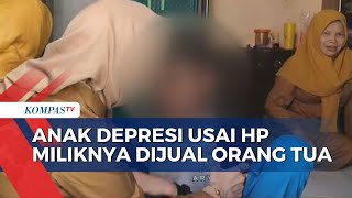 Perkara HP Dijual Orangtuanya, Seorang Bocah di Cirebon Depresi dan Putus Sekolah