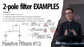 2-pole filter example problems (12 - Passive Filters) 1 Pole Low Pass Passive Filter Examples 6 Passive Filters