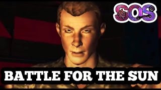 WAR IS HOMOEROTIC | Battle For The Sun [SOS: 17]