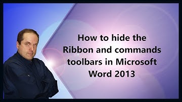 How to hide the Ribbon and commands toolbars in Microsoft Word 2013