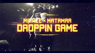 Mairee X Matamar - Droppin Game (Official Audio)