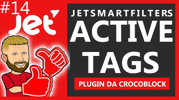 Como usar o Active tags e Active filters no jetsmartfilters