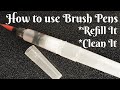 How to use water brush pens| Brush Pens | Refill It | Use it | Clean It