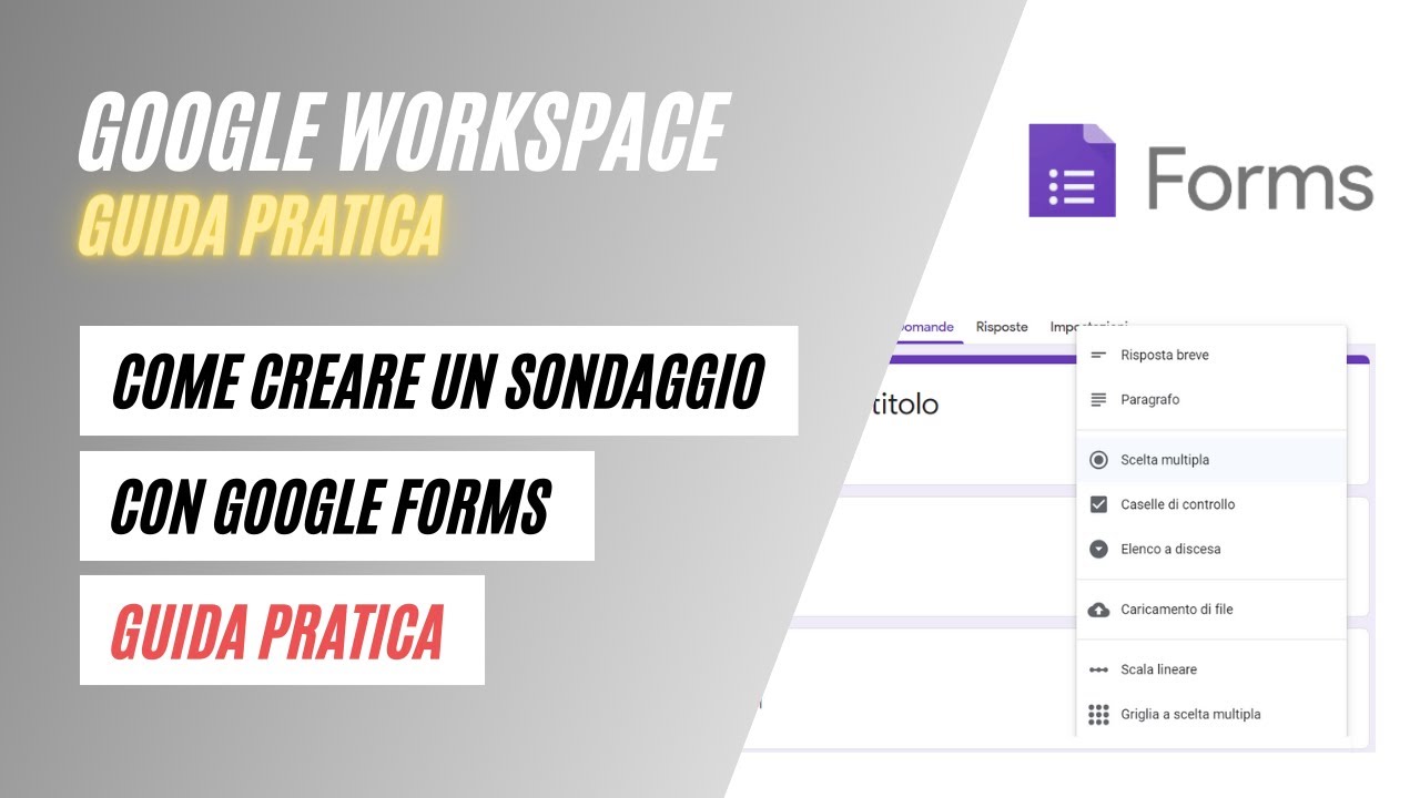 Come Creare un SONDAGGIO Con Google Forms GRATUITAMENTE (Guida Pratica)
