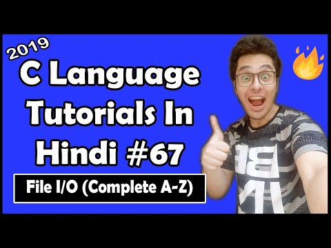 File modes, fgets, fputs, fgetc, fputc & more on C file handling: C Tutorial In Hindi #67