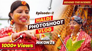 Haldi Shoot with Nikon Z5 & Viltrox 85mm - Bengali Wedding Behind the Scenes Vlog I Episode 2