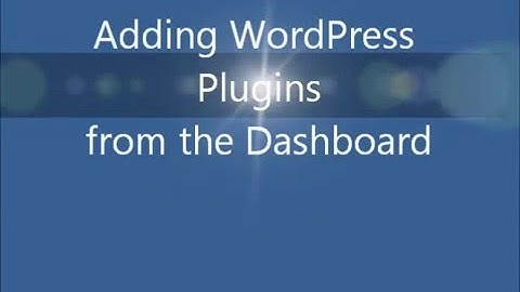 Install WordPress Plugins from the Dashboard
