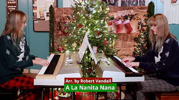 A La Nanita Nana - Arr. Robert D. Vandall