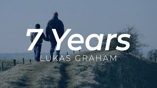 7 Years - Lukas Graham • Lyrics + Vietsub