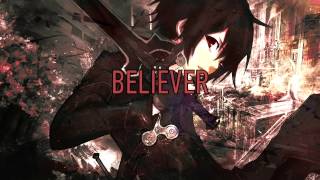 Nightcore-Believer Imagine Dragons W/Lyrics