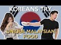 Koreans Try Unique Malaysian Food